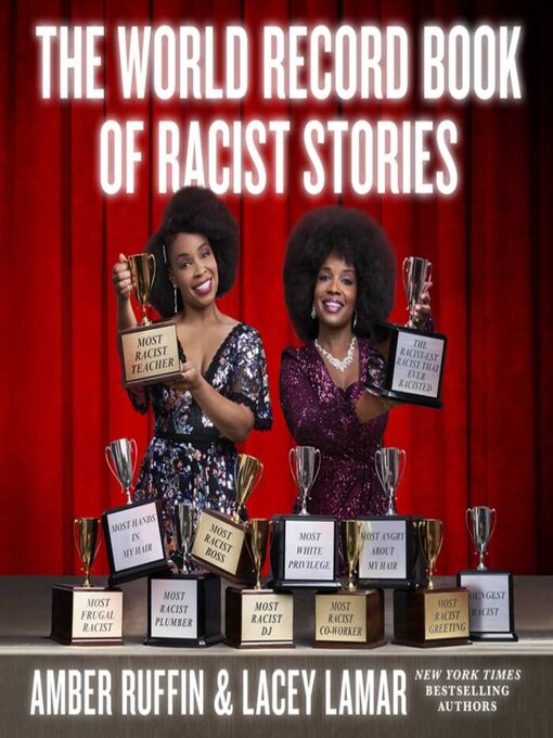 Title details for The World Record Book of Racist Stories by Amber Ruffin - Available